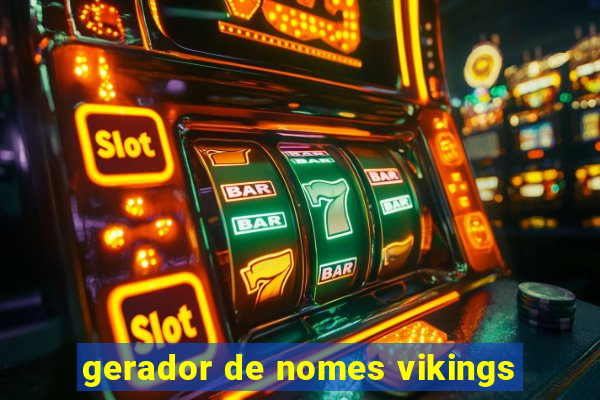 gerador de nomes vikings